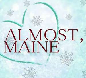 Photo 1 of Almost, Maine.